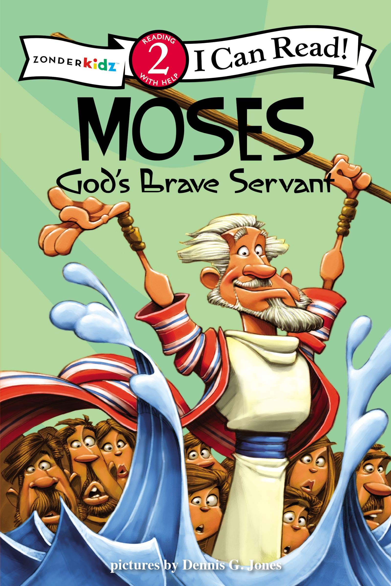 Moses, God’s Brave Servant: Biblical Values, Level 2 (I Can Read! / Dennis Jones Series) Paperback